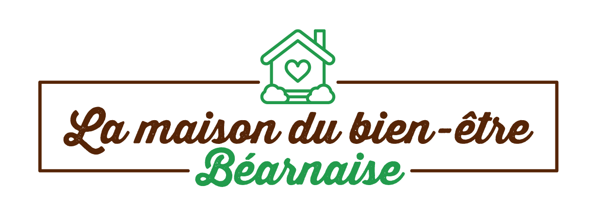 La maison du Bien Être Béarnaise...
